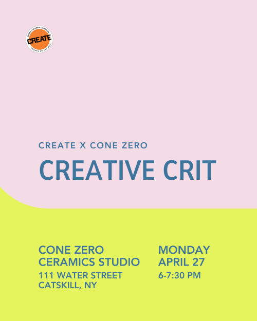 Creative Crit - Cone Zero - CREATE Council (2)
