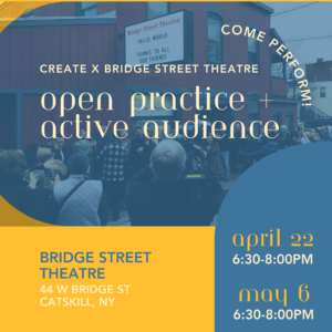 Open Practice x Bridge Street Theater