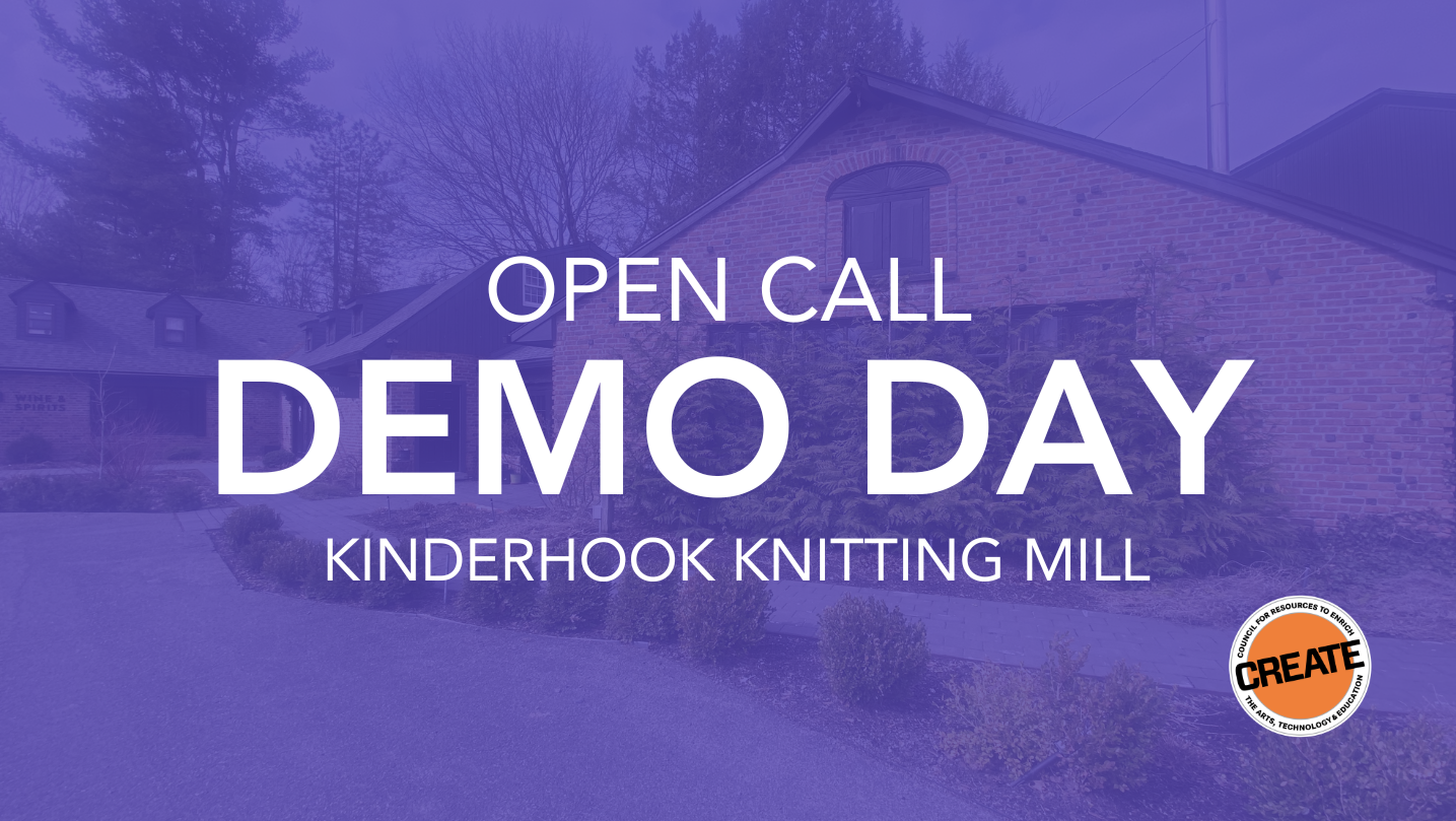 CREATE Council on the Arts Demo Day Kinderhook Knitting Mill 2026